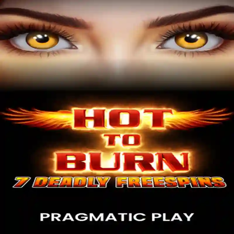 Juego PP Hot to Burn – 7 Deadly Free Spins en fun888com